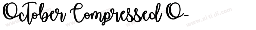 October Compressed O字体转换